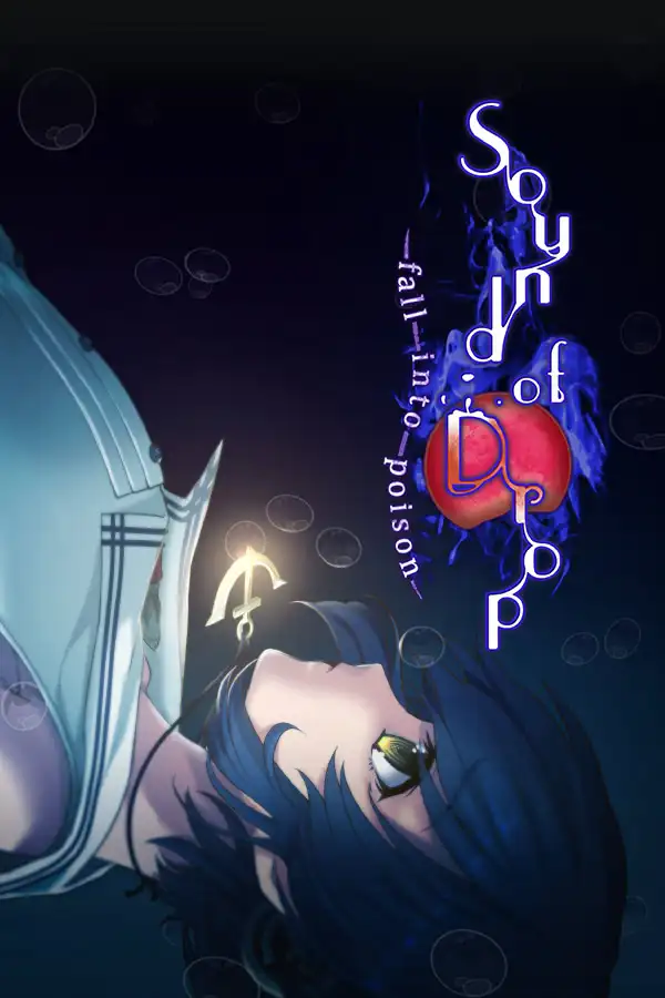 Sound of Drop -fall into poison-