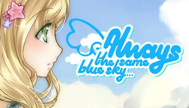 Always The Same Blue Sky… 2.0 - HD Edition